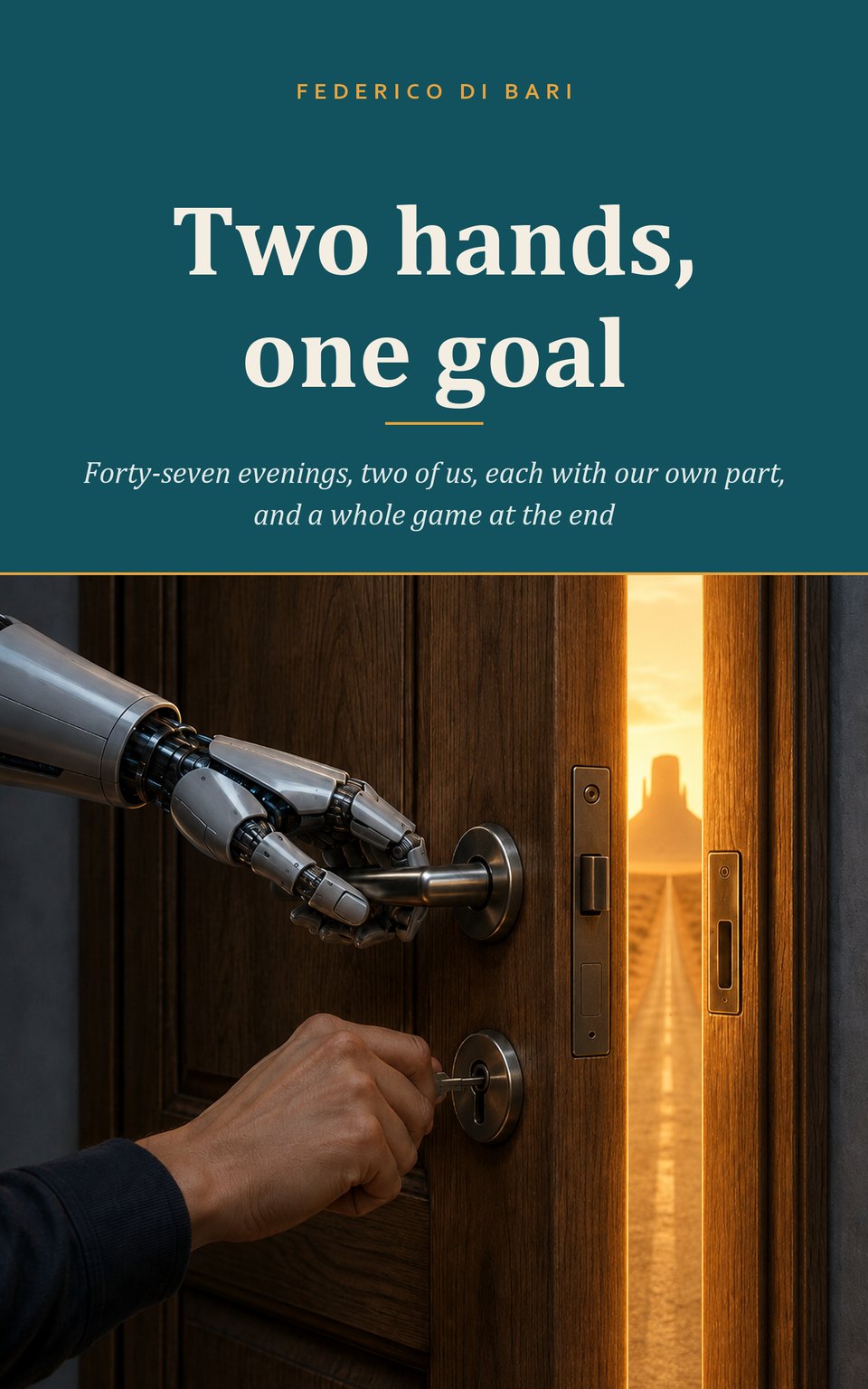 Cover of «Two hands, one goal»: a human hand turns the key in the lock of a
              half-open door while a robotic arm holds the handle.